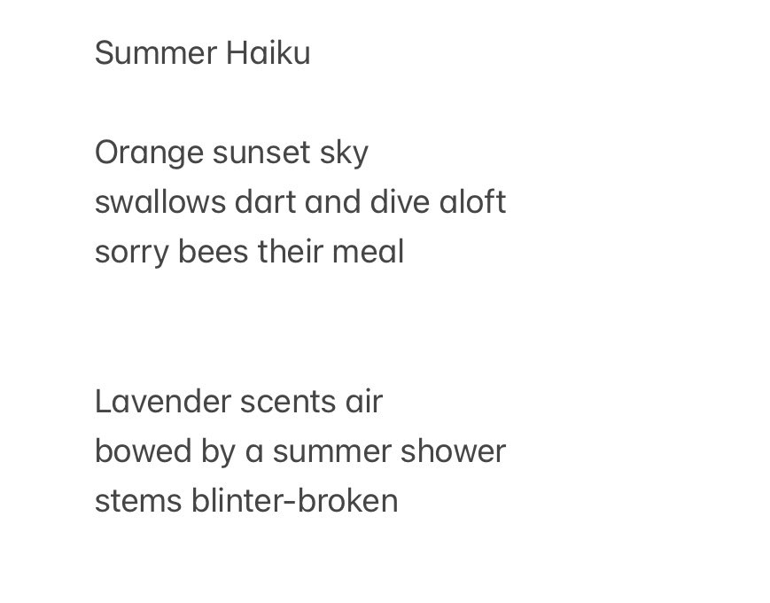 I’ve just realised I missed Haiku day yesterday! Typical. I thought I’d share a couple of Haiku anyway. With thought of summer on this rainy day…..

#NationalHaikuPoetryDay #poetry