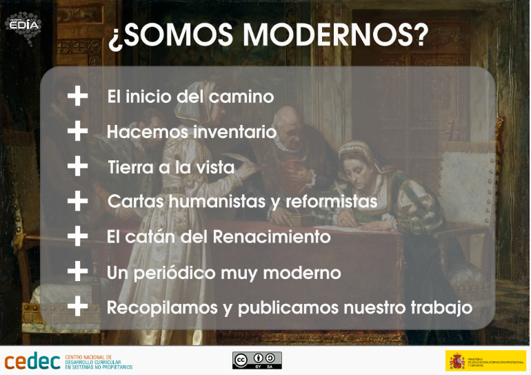 REA 'Somos modernos'. Los alumnos se convierten en protagonistas de la Historia como autores de una carta, un periódico... en el que conocen y muestran una época de descubrimientos extraordinarios. #REA #proyectoEDIA #historia #ESO cedec.intef.es/proyecto-edia-…