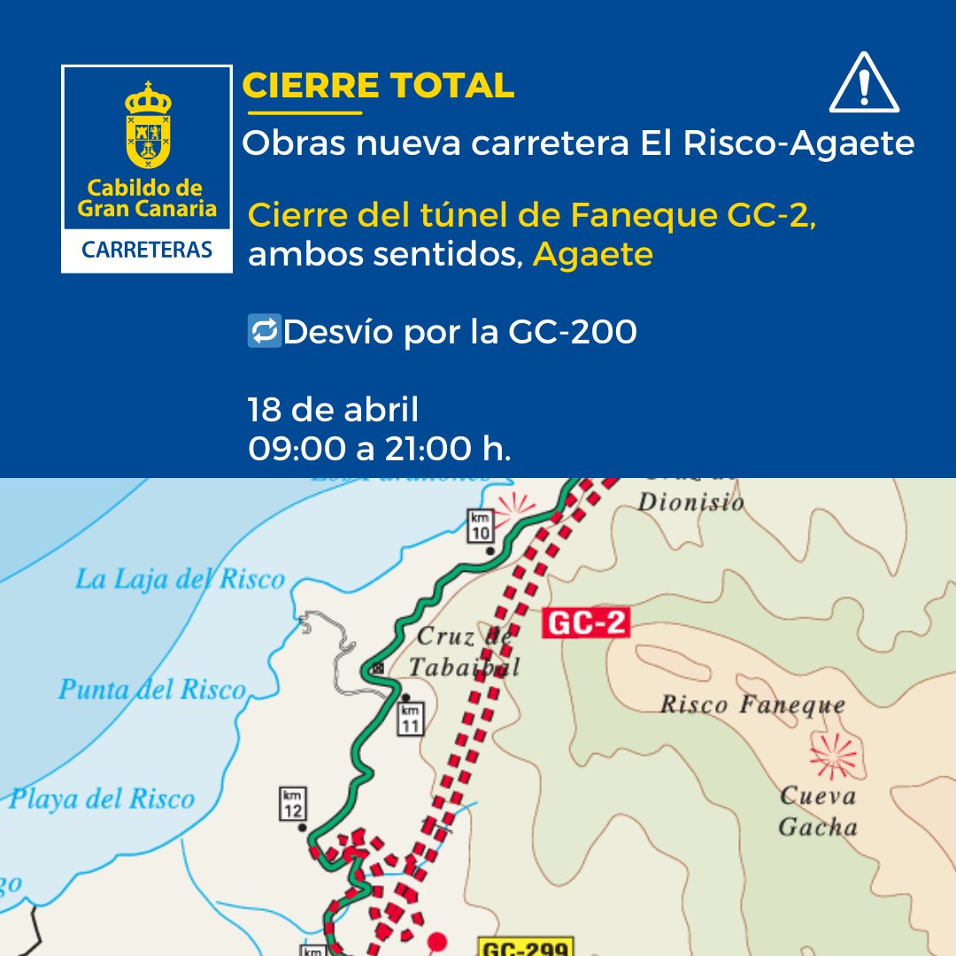 RECUERDA
❌Cierre total❌
Obras nueva carretera El Risco-Agaete

🛣️ Cierre del túnel de Faneque GC-2, ambos sentidos, Agaete
🔁Desvío por la GC-200

🗓️18 de abril
⏰De 09:00 a 21:00 h.

#CarreterasGC @guaguasglobal @FET_CANARIAS