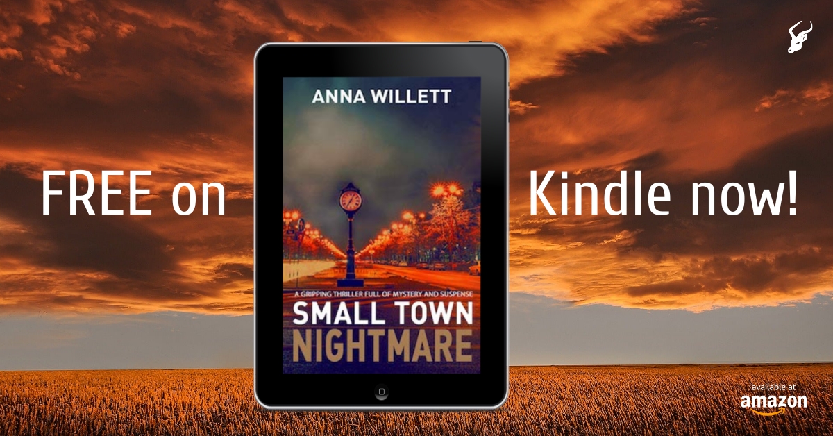 SMALL TOWN NIGHTMARE: a #gripping thriller full of #MYSTERY & #suspense (Lucy Hush Book 1) by Anna Willett #FREE on Kindle now! Amazon US: amazon.com/dp/B07GVNGNW9 Amazon UK: amazon.co.uk/dp/B07GVNGNW9 @thebookfolks @AnnaWillett7 #freebooks #thrillerbooks #Australia #MISSINGPERSON