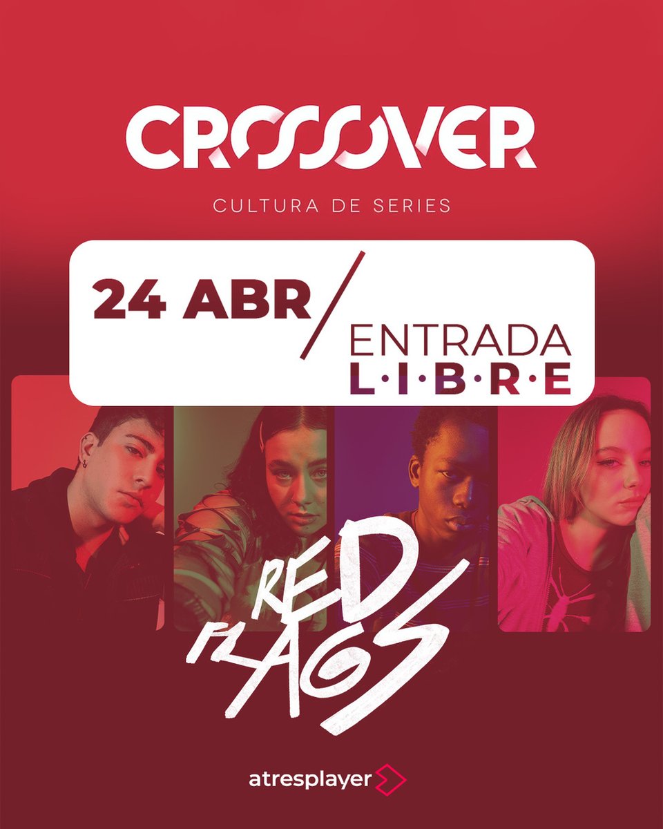 🚩 Venimos a contarte una buena noticia: #RedFlags estará en @CrossoverSeries 📆 ¿Cuándo? 24 de abril. 😍 Con entrada libre.