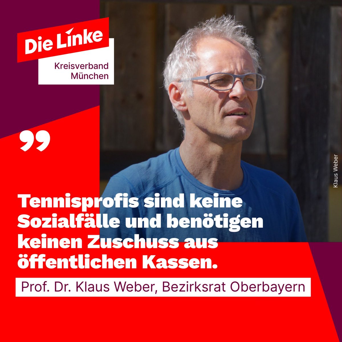 Irrsinn im Bezirkstag Oberbayern 🤦 

In Zeiten knapper Kassen lässt das 'Sozialparlament' 15.000 € für ein Millionärs-Tennistournier springen. Aber knausert bei den Assistenzstunden für Behinderte. Die #Linke macht da nicht mit.

Gerechtigkeit geht #nurmitlinks!