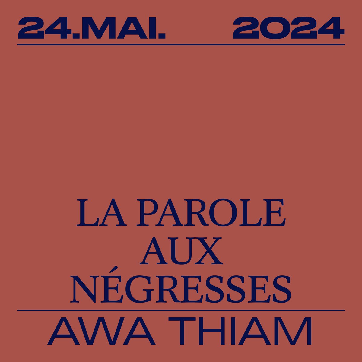 🔜 Le 24 mai paraîtra « La parole aux négresses », un livre fondateur du féminisme noir francophone par l’anthropologue Awa Thiam, préfacé par Mame-Fatou Niang et co-édité par Aby Gaye.