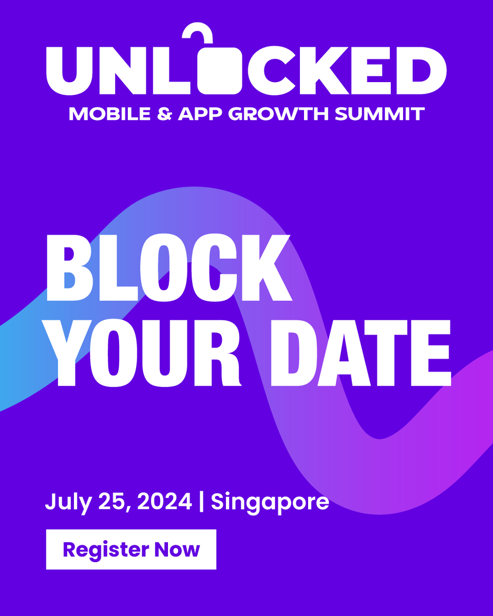 Join reputed industry leaders, marketing professionals, and tech enthusiasts at the 𝗨𝗻𝗹𝗼𝗰𝗸𝗲𝗱: 𝗠𝗼𝗯𝗶𝗹𝗲 &amp; 𝗔𝗽𝗽 𝗚𝗿𝗼𝘄𝘁𝗵 𝗦𝘂𝗺𝗺𝗶𝘁. 

Mark your calendar: 25 July 2024 in Singapore!
Register Now: bit.ly/3UioFSM

#unlocked #mobilemarketing #appgrowth
