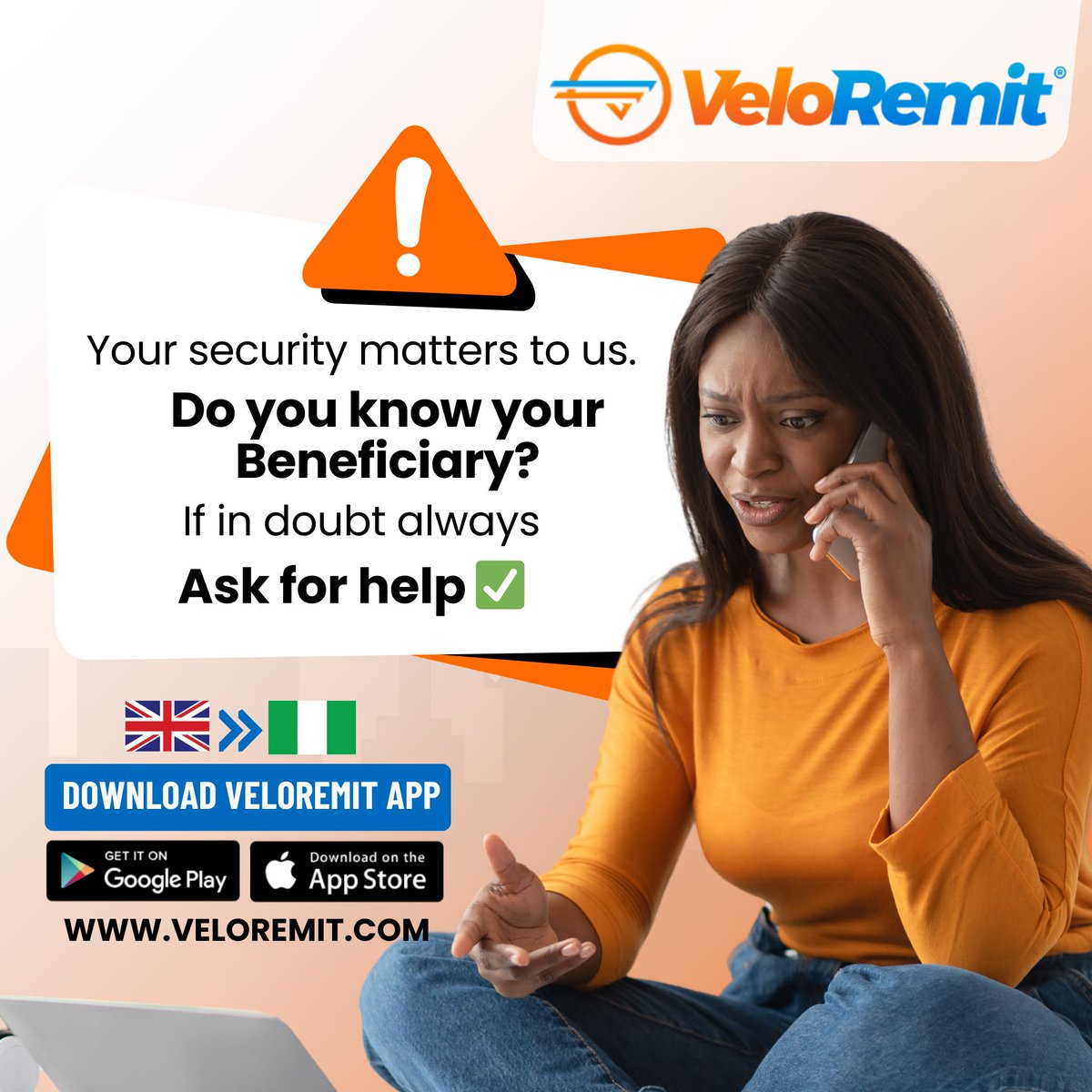 🔒Your security matters to us at VeloRemit! Always know your beneficiary before sending money.🇬🇧🇳🇬 When in doubt, do not hesitate to ask for help. #veloremit #securitymatters #beneficiaries #StaySafe #peaceofmind #secure #nigeriansinuk #etioba_velo✅ #downloadnow