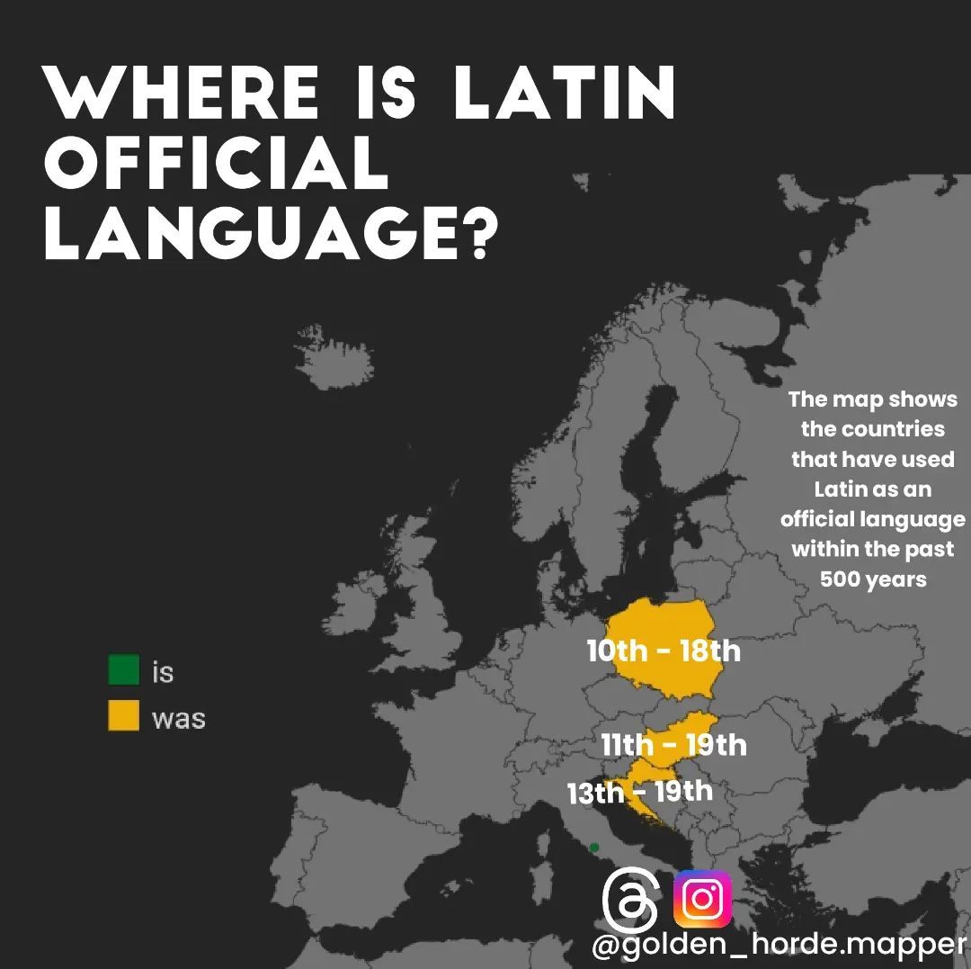 Where is/was Latin an official language? (map by golden_horde.mapper/instagram)
