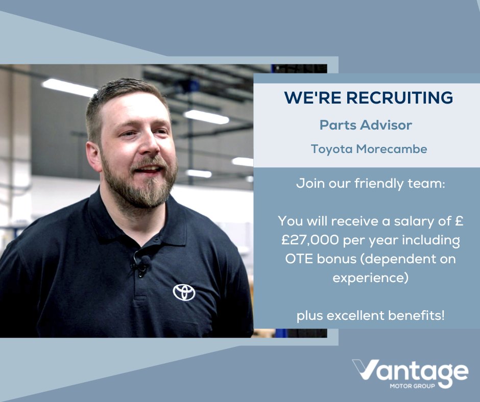 🚗 Join our team at Vantage Motor Group! 🛠️ We're on the lookout for a skilled Parts Advisor at Toyota Morecambe! Apply now - ow.ly/8i5750RiM5s #VantageMotorGroup #NowHiring #PartsAdvisor #JoinOurTeam