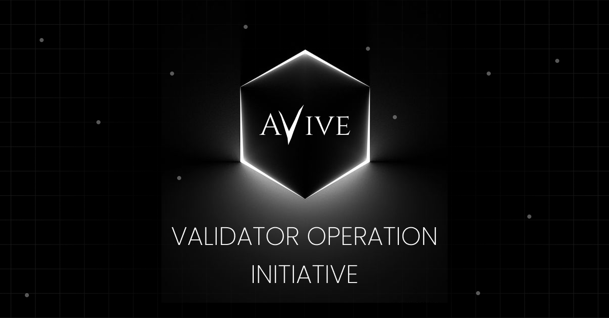 Avive World Validator Operation Initiative 1/ #Avive is augmenting the bedrock of our network by championing the cornerstone of our community: the Validators. In our stride toward decentralized robustness, we are rolling out an all-encompassing program to underpin the operation