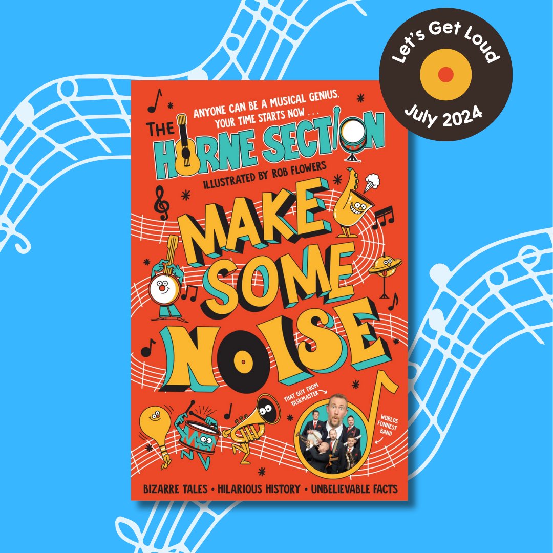 Count us in.... it's only 3 months to go until the release of Make Some Noise by the @hornesection! This book is packed with funny facts, unbelievable true stories from history and even a few musical tasks from Alex Horne himself 🎷🎸 Cover art designed by Rob Flowers.