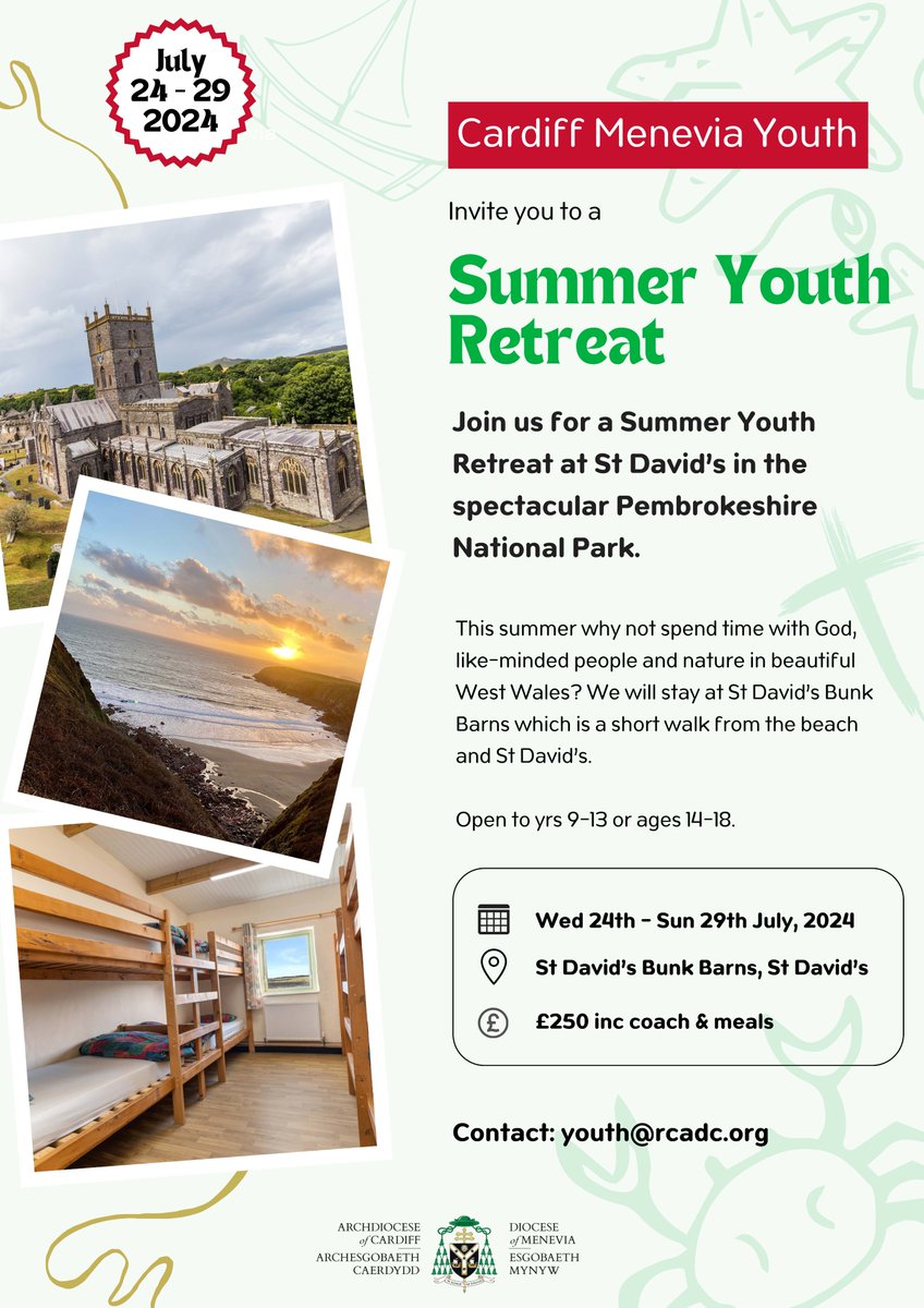 Join Father Matt Roche-Saunders and His Grace, Archbishop Mark O'Toole for a Summer Youth Retreat in July. All students aged 14 to 18 are invited for a time of prayer, reflection and fun in beautiful West Wales! @CatholicCardiff #catholicyouth #youthretreat