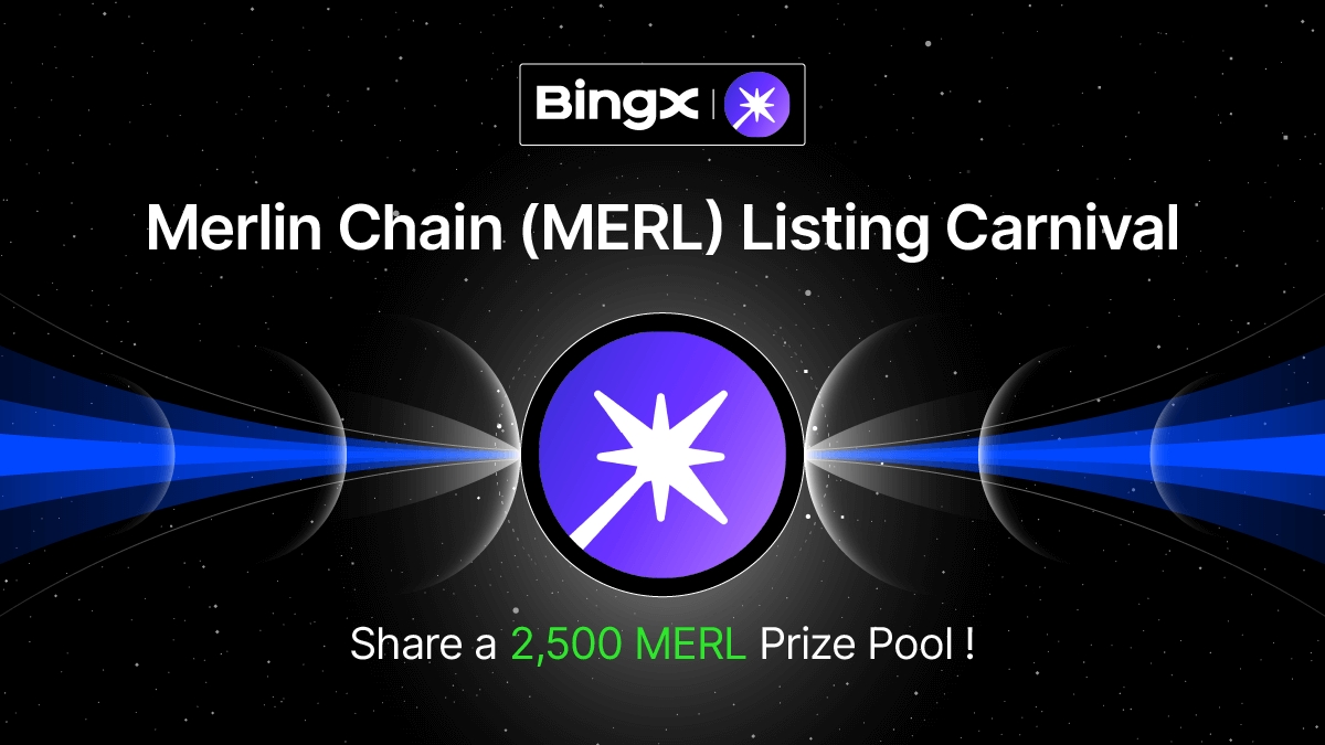 BingXOfficial's tweet photo. 🎁 $MERL Listing Carnival @MerlinLayer2 @BitmapTech

💰 Share a prize pool up to 2,500 MERL!

Details 👉 = https://t.co/EJZ4C2oFWU

💰 5 winners! 20 MERL #Giveaway each!
✅ To enter: RT this tweet and tag 5 friends https://t.co/CN9w3EqZag