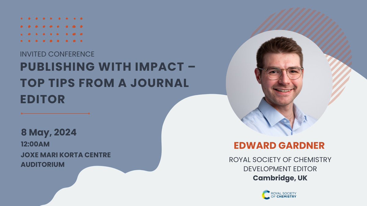 📆 On May 8, we will have the pleasure of attending a conference by Edward Gardner, development editor from @RoySocChem : 'Publishing with impact-top tips from a journal editor'. ⏰12:00 AM 📍Joxe Mari Korta Centre Auditorium