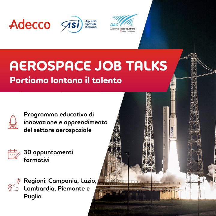 🔴'Aerospace Job Talks', iniziativa di #orientamento nata dalla collaborazione tra @AdeccoItalia e @ASI_spazio 📅👨‍🚀Evento nazionale il 22/4 con gli esperti del settore e l'astronauta dell'@ItalianAirForce @WalterVilladei ℹ️ Info e agenda 👉 tinyurl.com/4ewzaxut