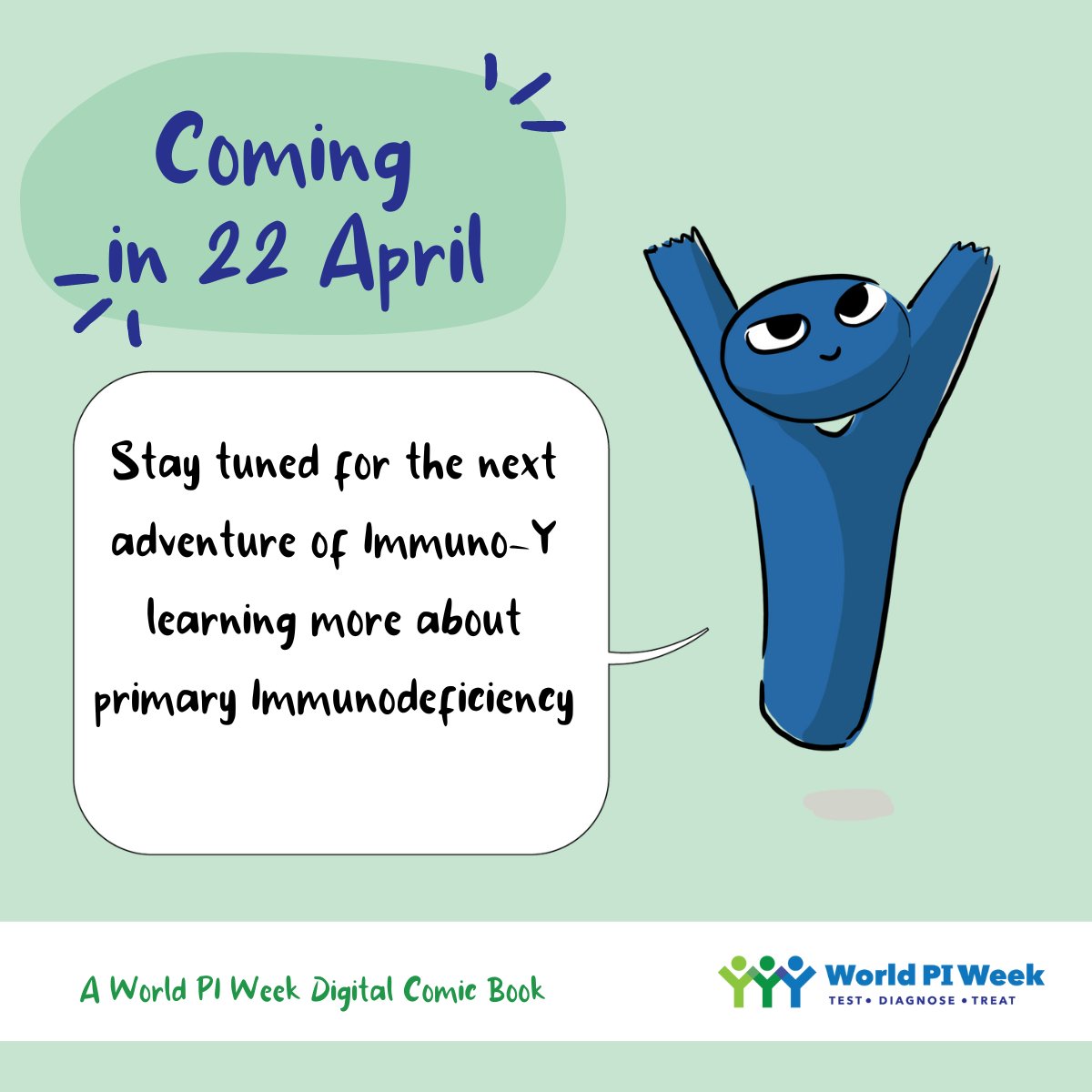 WorldPIWeek's tweet image. 📢Get ready for the next adventure of Immuno-Y!

🚀Chapter 3 of our comic book series is coming on 22 April, and this time Immuno-Y is attending a World PID Conference.

🌍Let&apos;s learn about geographical barriers and the importance of global collaboration in tackling #PIDs