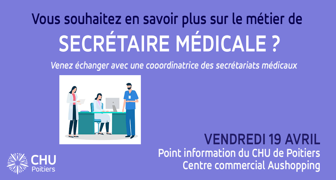 CHU_de_Poitiers's tweet image. 📅Agenda | 20/04 c’est la journée mondiale des #secrétaires. 
📍 Venez rencontrer une #coordinatrice des secrétariats #médicaux demain, 19/04 , à partir de 10h30 au point information du CHU de Poitiers dans le centre commercial Aushopping Poitiers Sud.
