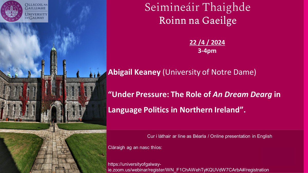 Language politics & An Dream Dearg - our final talk in our Spring Seminar Series. Join us online with Abigail Keaney Notre Dame, @IRLLDept 22 April, 3-4pm. Register in advance at: universityofgalway-ie.zoom.us/webinar/regist…