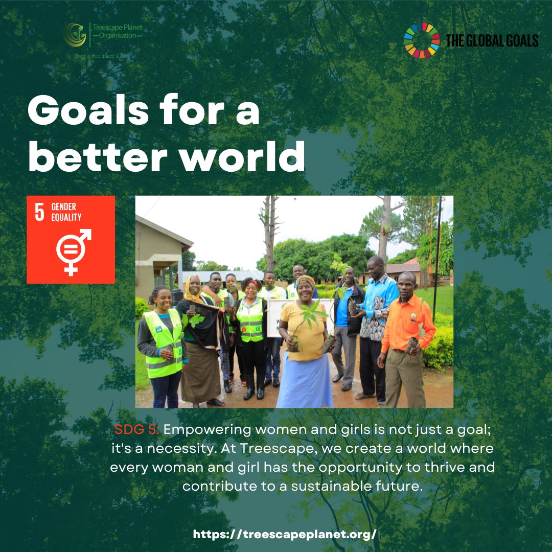 #Dyk: At #Treescape, we’re not just planting trees; we’re empowering women and girls, promoting gender equality, and fostering inclusive communities. By supporting our initiatives, you’re contributing to #SDG5, bringing us closer to a world where everyone has equal opportunities.