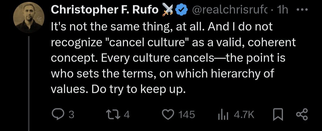 The number of people coping about why Rufo is doing what he's doing is off the charts. Yes, people. He supports canceling people, so long as he sets the terms, the 'hierarchy of values'. It's not for a little while, it's not to get them to stop.