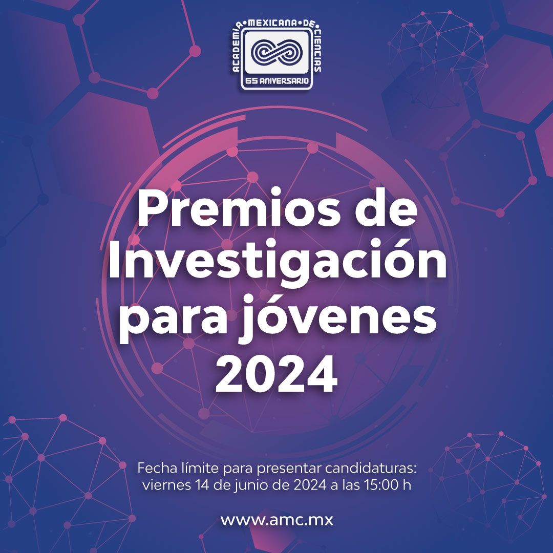 La Academia Mexicana de Ciencias convoca a los Premios de Investigación para jóvenes 2024. 🔴 Consulta la convocatoria 👉bit.ly/PInvestigacion… 🗓️ Cierre de convocatoria 👉viernes 14 de junio de 2024