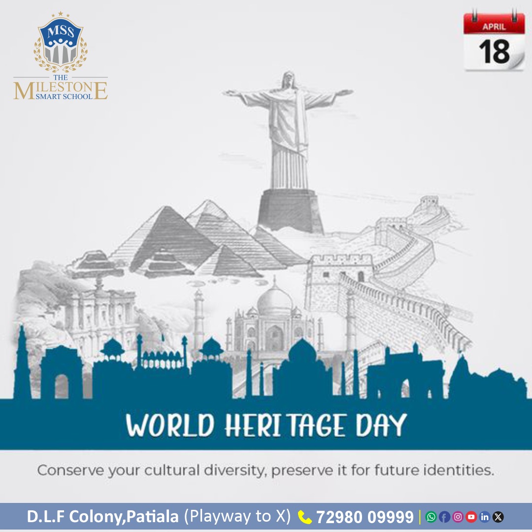 “Our Roots, Our Identity: World Heritage Day.”
#WorldHeritageDay #PreserveOurPast #CulturalLegacy #HeritageMatters #ProtectHistory
#DLFColony #AmanBagh #BestSchoolNearMe #BestSchoolInPatiala #ICSESchool #Punjab
#TheMilestoneSmartSchool #MSS