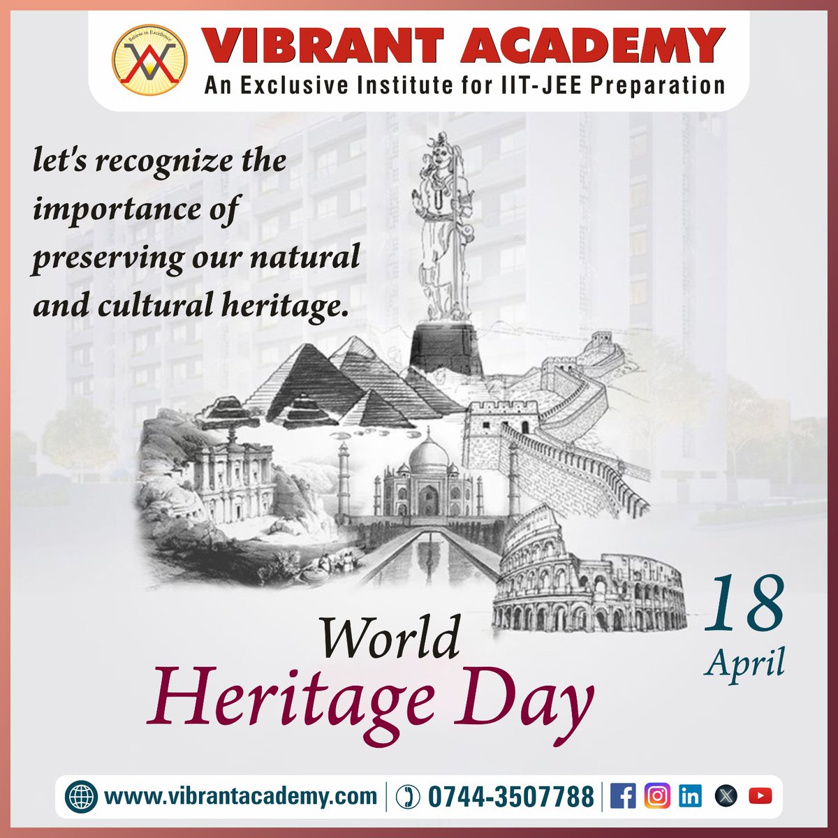 Happy 𝐖𝐨𝐫𝐥𝐝 𝐇𝐞𝐫𝐢𝐭𝐚𝐠𝐞 𝐃𝐚𝐲..!! 
Let's celebrate and protect our rich cultural heritage for generations to come.

#WorldHeritageDay #vibrantacademy #kota #kotacoaching #iit #jee #jeemains #JEEADVANCED #iitjeepreparation #jeemains2024 #jeeadvanced2024