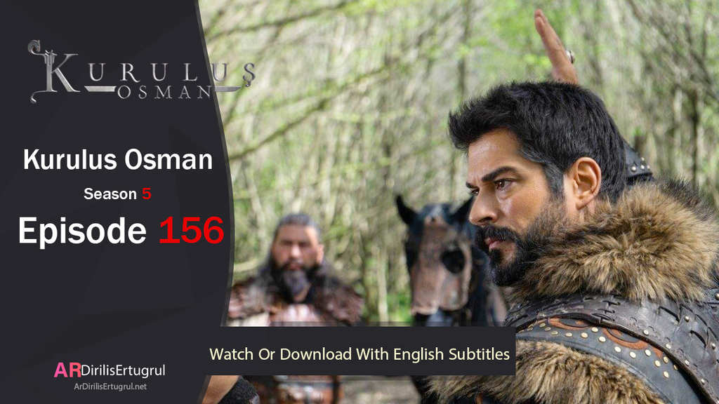 Kurulus Osman Episode 156 Season 5 FULLHD With English Subtitles 
 
Watch now :

ardirilisertugrul.net/Kurulus-Osman/… 
 #ArDirilisErtugrul