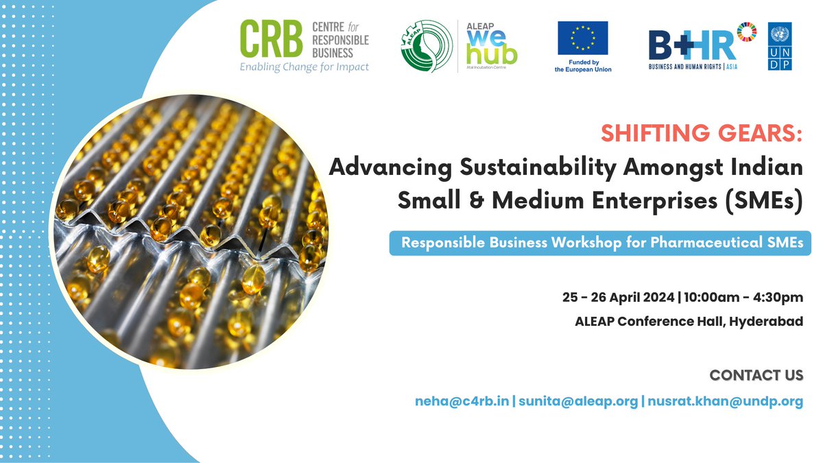 #Pharmaworkshopalert @Centre4RespBiz invites #pharmaceuticalSMEs to join our upcoming workshop titled 'Shifting Gears: Advancing Sustainability Among Indian Small & Medium Enterprises - Responsible Business Workshop for Pharmaceutical SMEs', in partnership with, @AICALEAP