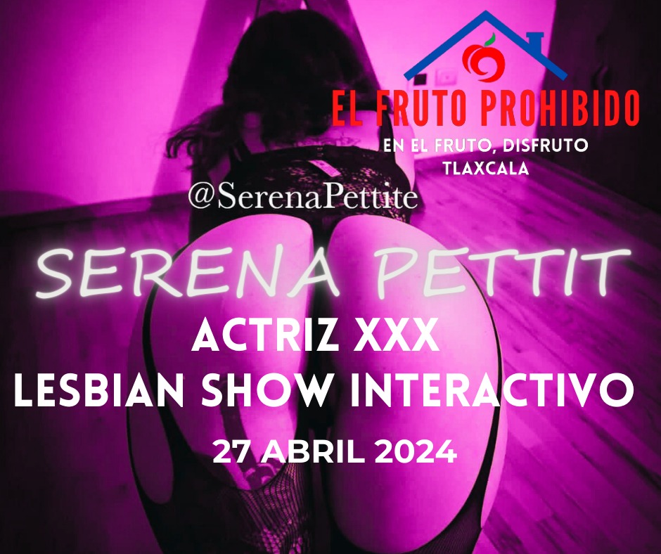 ElFrutoProhibi2's tweet photo. Lesbian show interactivo 
Este 27 de abril 2024 
Ven y disfruta de una noche de chicas, para chicas, con chicas en un lesbian show interactivo con Serena Pettit (Actriz XXX) … @SerenaPettite
Ubicación: https://t.co/BfGjQBuglW
Información: https://t.co/WSQdeYjbEq https://t.co/Jc1UfFhVAp