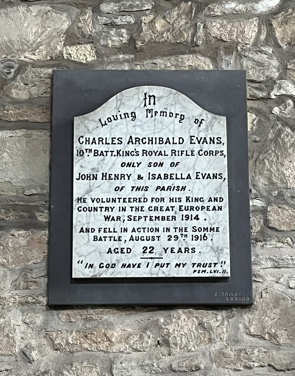 War memorial plaque. St. James’ Church, Normanton on Soar, Nottinghamshire. Commemorating Private Charles Archibald Evans of the King’s Royal Rifle Corps. Fell in action in the Battle of the Somme, 29th August 1916. #LestWeForget
