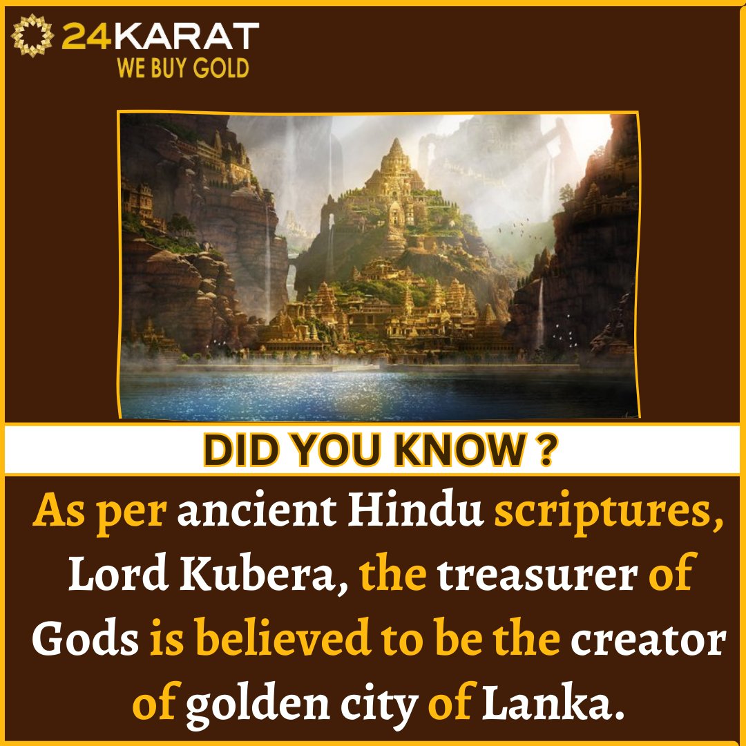 As per ancient Hindu scriptures, Lord Kubera, the treasurer of Gods is believed to be the creator of golden city of Lanka.

#kubera #DidYouKnowThis #Ram #dasanandravan👹#Godslove #gold #ancient #hinduism #hindugod #24karatwebuygold