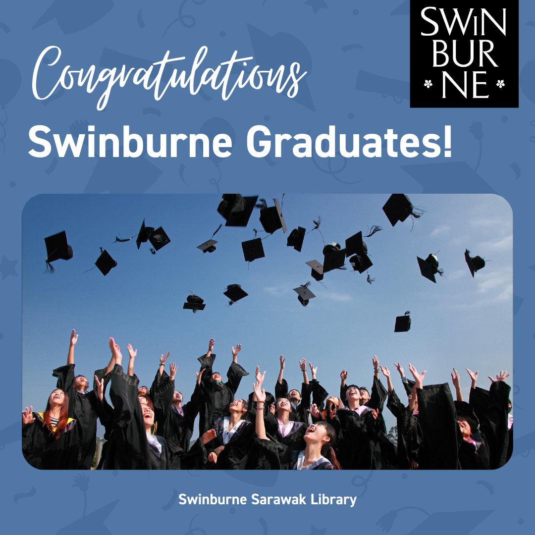 🎓📚 Congratulations, Swinburne Graduates! 🎉🎓
#congratulationsgraduates #happygraduation #swinburnesarawaklibrary #swinburnesarawaklibraryapp #onlineresources #swinburnesarawak