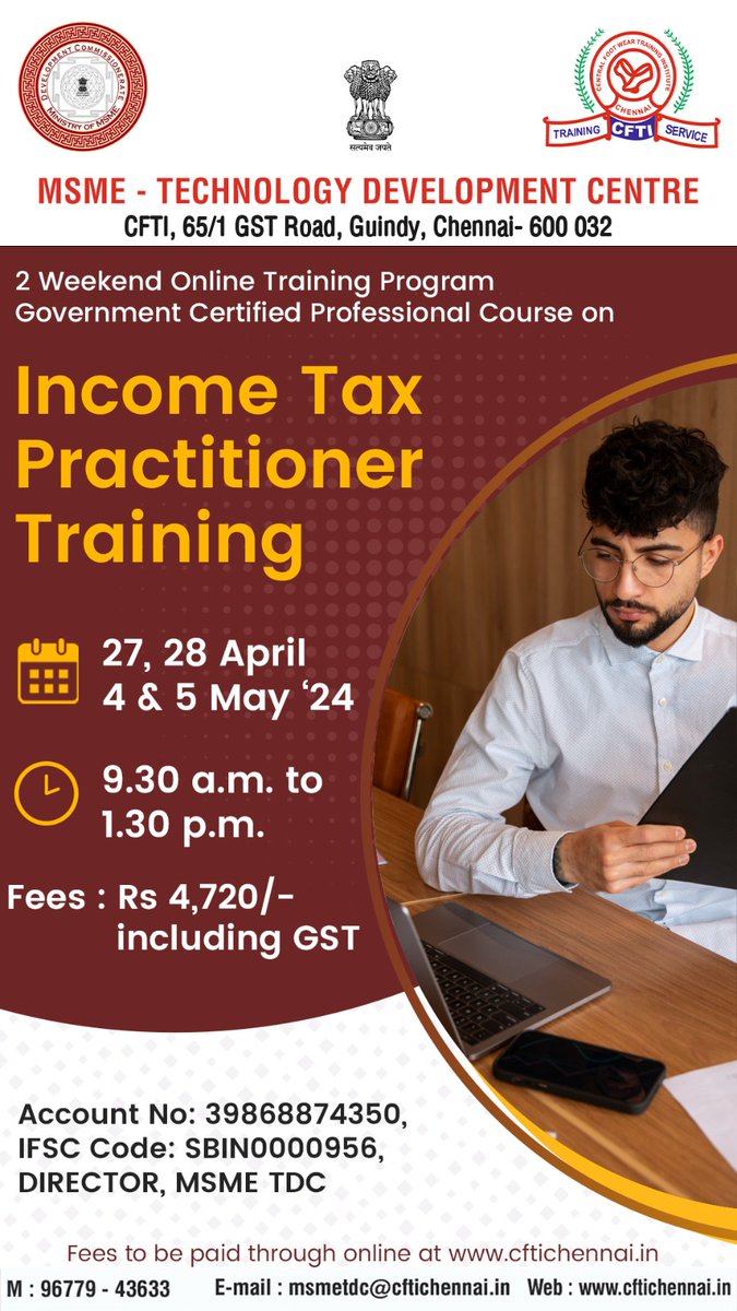 Boost your career with our 2 Weekend Online Training Program!

Join our Government Certified Professional Course on Income Tax Practitioner Training.

Contact us at 9677943633 for more details.

#IncomeTax #ProfessionalTraining #OnlineCourse #CertifiedTraining #MSMEChennai