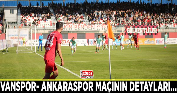 Vanspor- Ankaraspor maçının detayları… bolgegazetesivan.com/van-haber/vans…