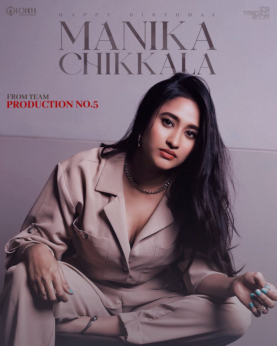 DWeekendShow's tweet photo. Here's wishing the talented @manikachikkala a very Happy Birthday and a happening year ahead ❤️

Cannot wait to witness your charm with #ProductionNo5 ✨ https://t.co/lkiD6eY9gv
