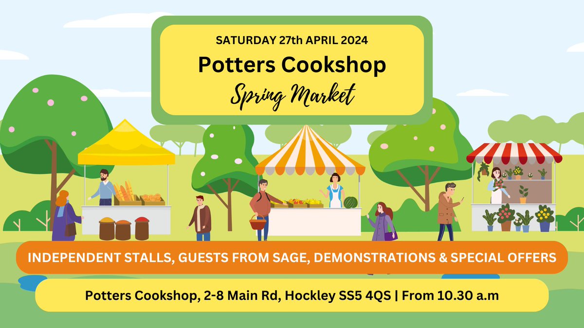 Don’t forget that it’s our Spring Market here at Potters in Hockley on Sat 27th April from 10.30 a.m.

Lots of wonderful stallholders, & Sage will also be here, with some amazing demos & SPECIAL OFFERS!

Join us for a great day!

#cookshop #essex #springmarket #essexmarket