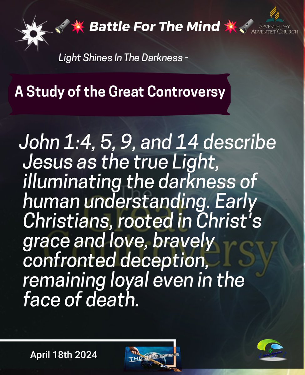 'Shine the light of truth in the battle for the mind! 💫📖 Let's stand firm in Christ's grace and love, dispelling darkness with His truth. 🙏✨ #BattleForTheMind #LightOverDarkness #StandForTruth ##SabbathSchool ##TheGreatControversy