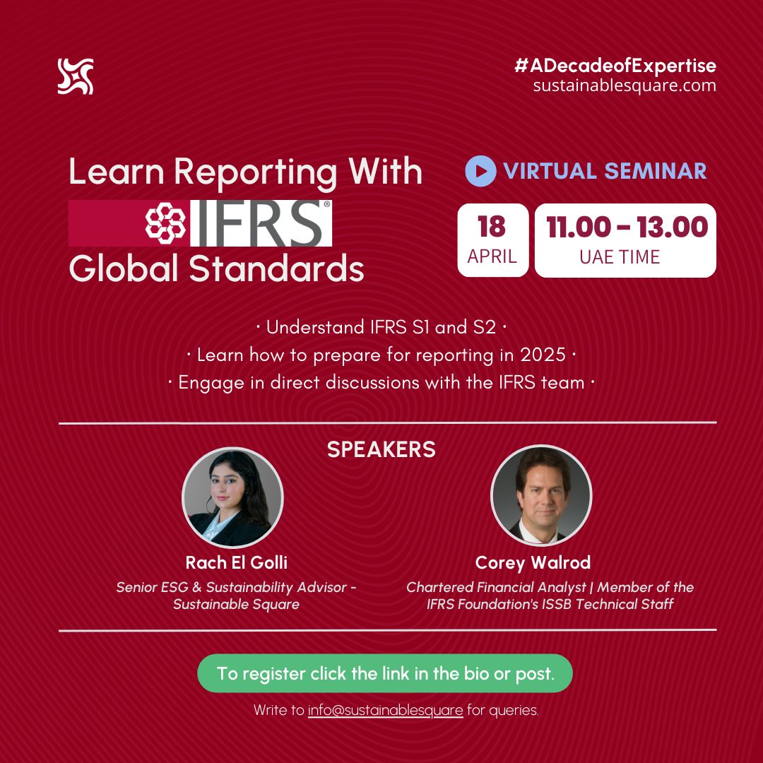 One hour to go!!!! Unlock the power of reporting with @IFRSFoundation global reporting standards in our upcoming webinar! Gain insights into IFRS S1 and S2 and engage with IFRS. 
Time: 11.00 Am- 1.00 PM UAE Time
Confirm your spot by registering here: lnkd.in/gYFQnHMA