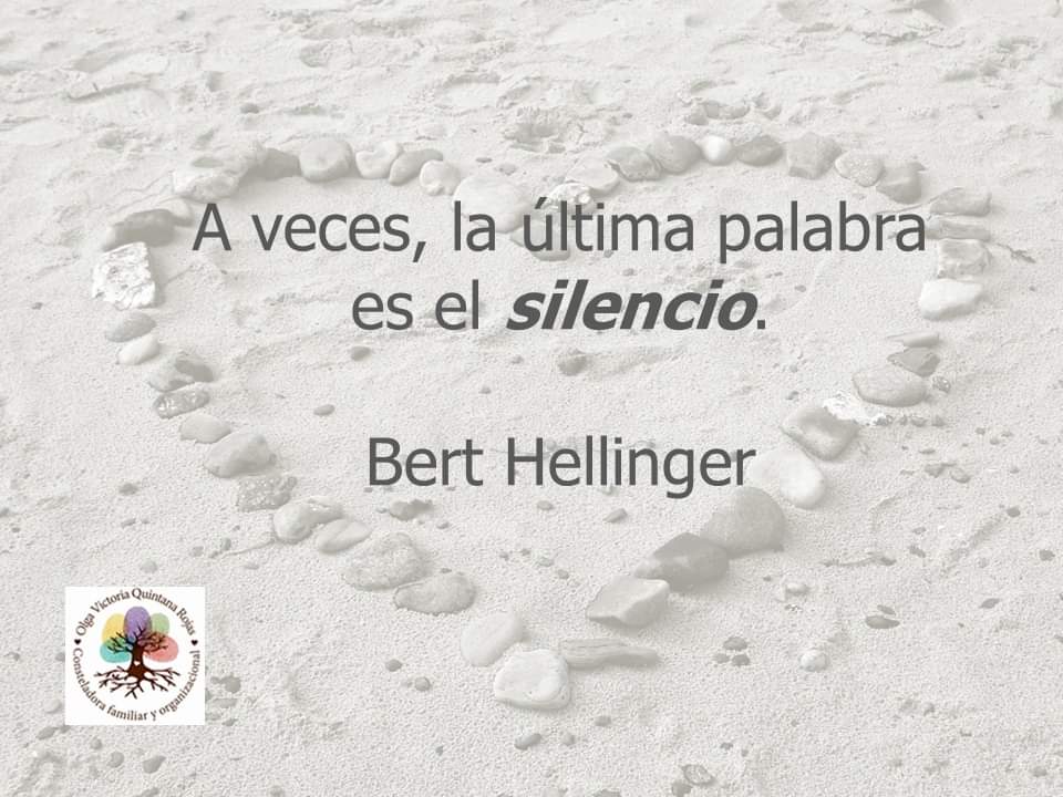 A veces, la última palabra es el silencio.

Bert Hellinger

#unanuevamiradaconstelaciones #constelacionesfamiliares #ancestros #antepasados #crecimientopersonal #crecimientoespiritual #autoconocimiento #autocuidado #autoestima #terapia #terapiatransgeneracional #psicogenealogia