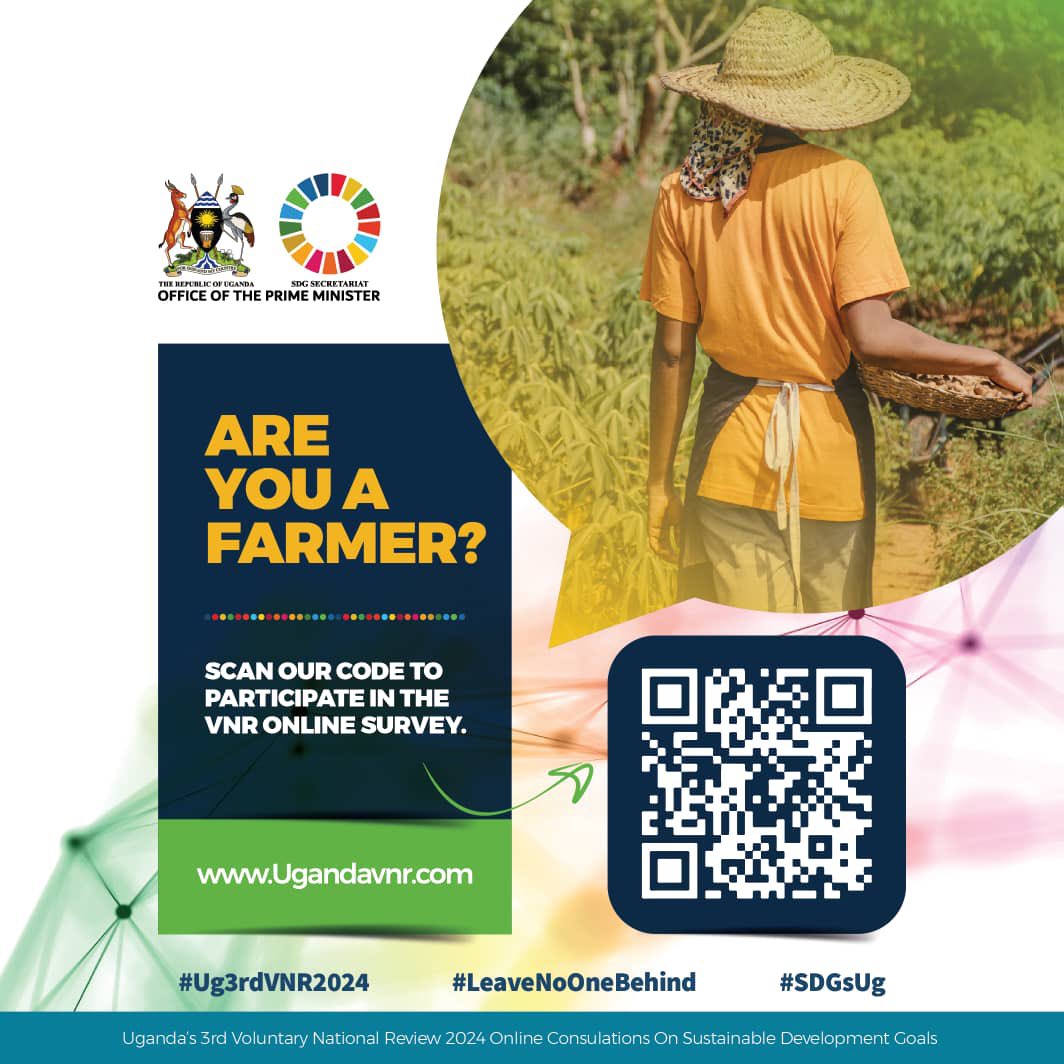 Are you a farmer ? 

Be part of the Uganda 3rd Voluntary National Review 

Simply Scan this code or Participate via surl.li/shmzq and give your review on how to eradicate poverty and achieve zero hunger by 2030 #Ug3rdVNR2024
#LeavingNoOneBehind