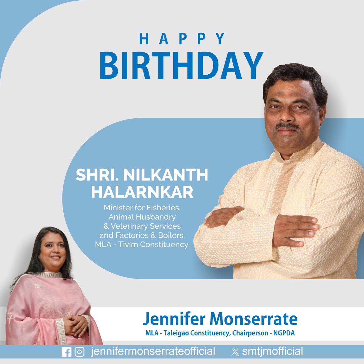 Warmest birthday wishes to Shri. @NilkantHalarnk1, Cabinet Minister for Fisheries, Animal Husband & Veterinary Services, Factories & Boilers and MLA - Tivim Constituency. Wishing you good health, a joyous celebration and a prosperous year ahead.