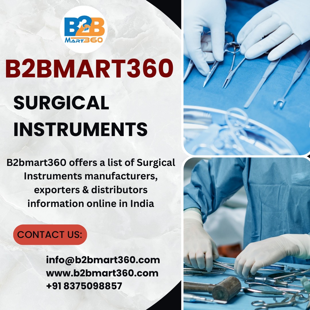 Surgical Instruments | B2Bmart360
B2bMart360: Your one-stop shop for top-quality surgical instruments supplies. Discover our extensive range and find exactly what you need.
#medicalsupplies  #surgicalinstruments
  #b2bmart360 #business
For more info: b2bmart360.com