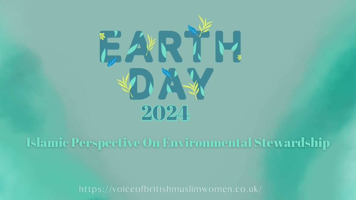 LajnaUK's tweet photo. As #EarthDay2024 approaches Natalia Jan touches upon what Islam says about looking after the #environment. 

Read here:
https://t.co/7N3wrgIreA https://t.co/fSGj0DRLTX