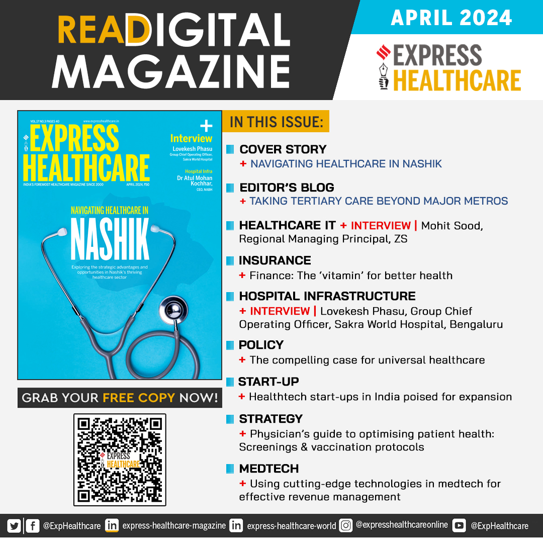 #DigitalIssue of #ExpressHealthcare April 2024 ~ Navigating Healthcare In Nashik, is out now and available online at bit.ly/4aLP94I

Grab your FREE copy of #DigitalMagazine now! 

@Viveka_Roy @LNair23 @rbhatkal @ashishrampure @Kalsomekals @voraonline1