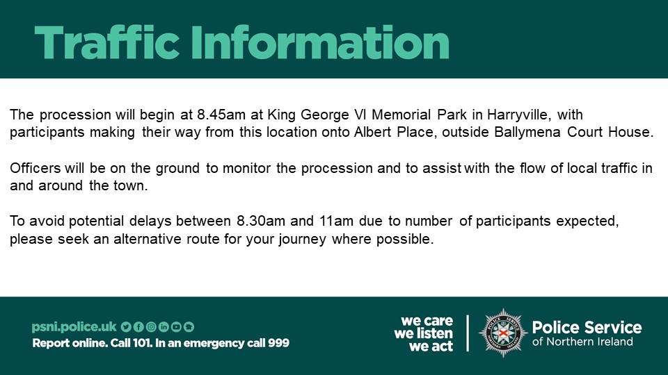 Road users are being advised to anticipate traffic disruption in Ballymena this morning, Thursday 18th April, due to a planned procession.