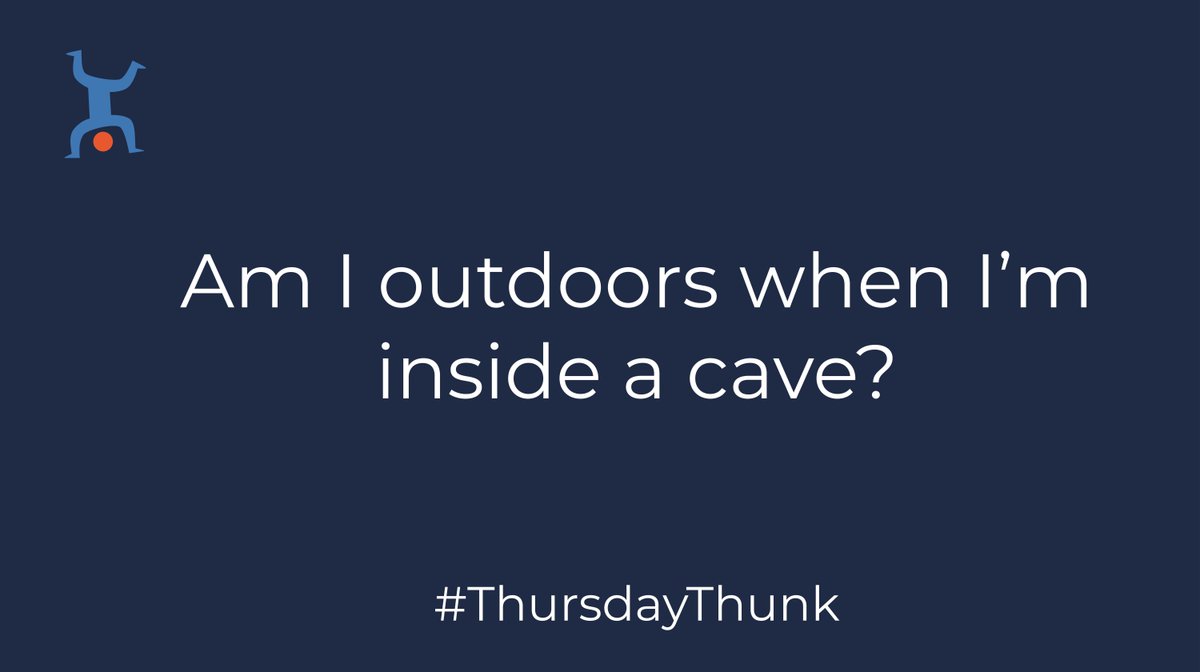 A Thursday Thunk about being outside in or inside out. With a nod to the amazing @creativeSTAR #ThursdayThunk #thinking #outdoorslearning #speleology