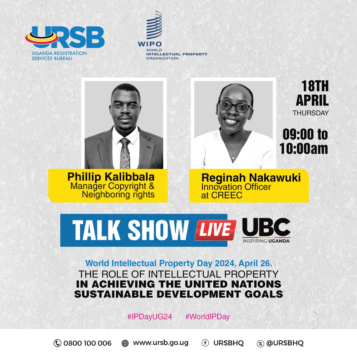 Tune in to <a href="/ubctvuganda/">UBC UGANDA</a> as they host Philip Kalibbala, Manager Copyright and Neighbouring Rights, and Regina Nakawuki, Innovation Officer at CREEC.

They'll discuss the pivotal role of Intellectual Property in advancing the United Nations Sustainable Development Goals.