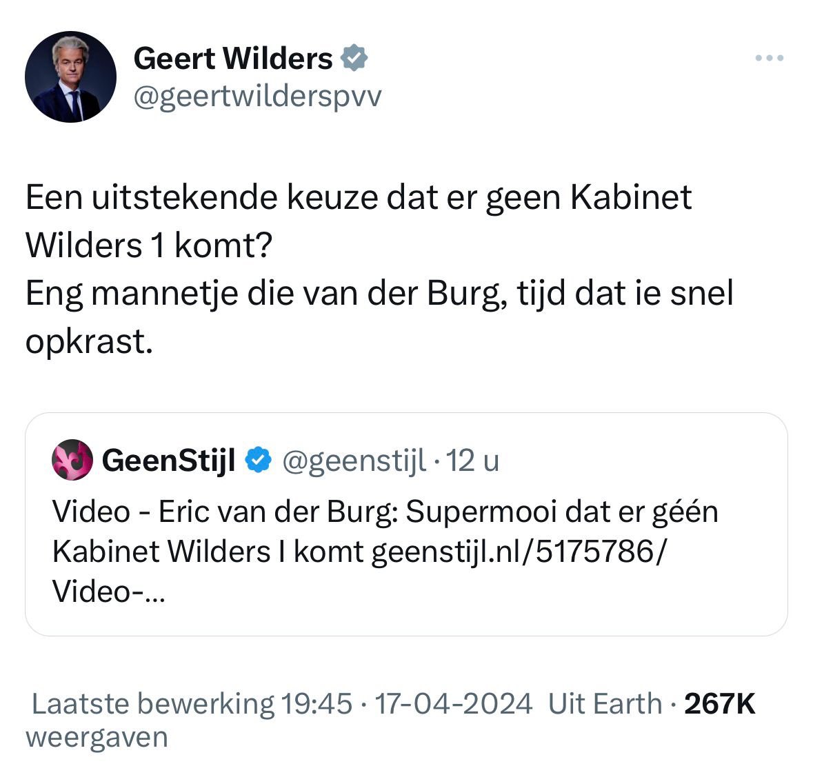 Wat een lage uitspraak van Wilders. VVD-collega Eric van der Burg werkt al 2,5 jaar dag en nacht op één van de zwaarste posten van het kabinet. Die man verdient niets dan respect.