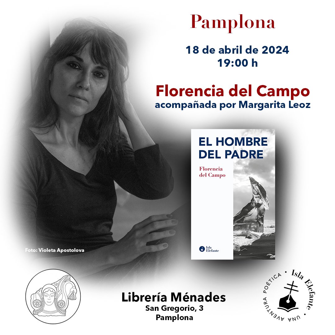 Hoy, en @menadeslibreria, Pamplona, @FloridelCampo presenta “El hombre del padre” junto a la escritora Margarita Leoz.