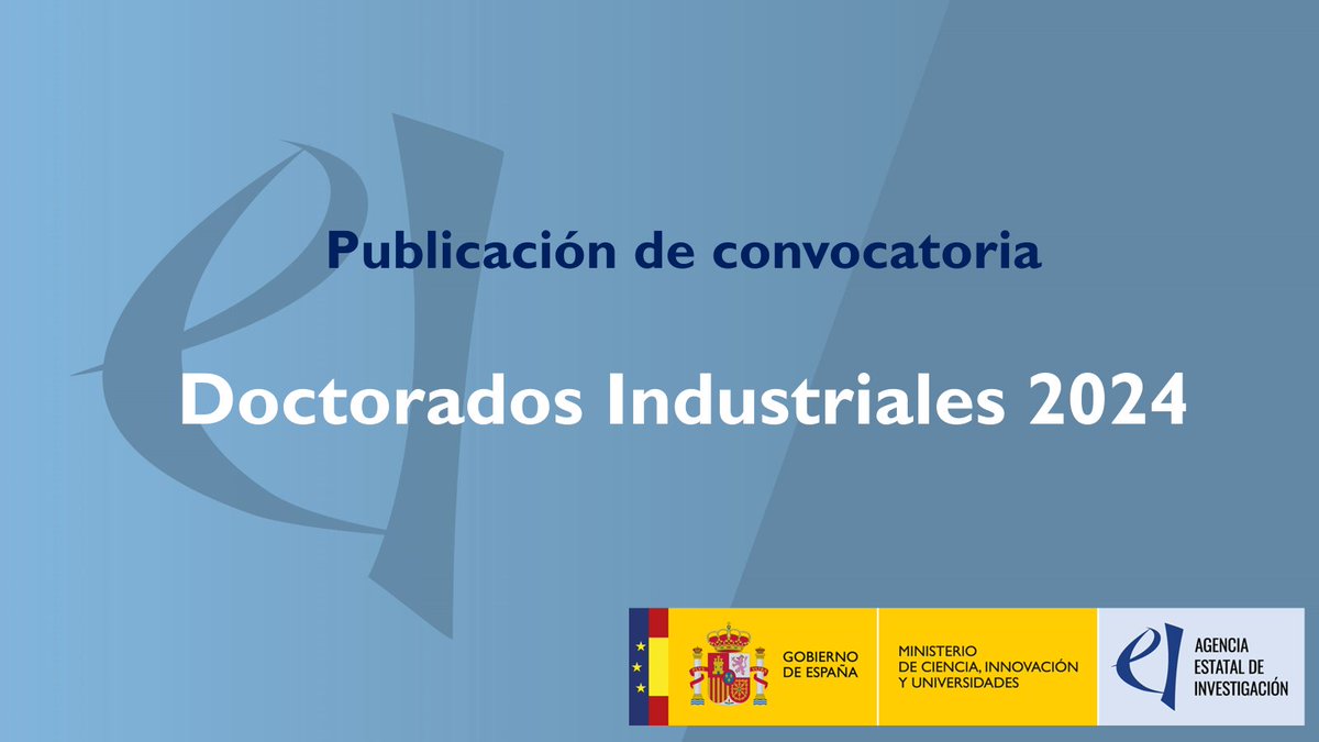 ‼️ La @AgEInves publica la convocatoria correspondiente al año 2024 de las ayudas para la formación de doctores y doctoras en empresas y otras entidades «Doctorados Industriales». 💰 8 Millones € 🗓️ Solicitudes del 23/04 al 4/06 de 2024. Convocatoria 🔗