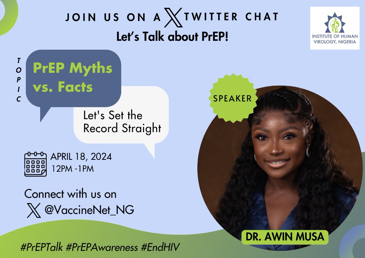 VaccineNet_NG's tweet photo. Join us for an enlightening Twitter chat with @IHVNigeria on  "PrEP Myths vs Facts: Let’s set the record straight"! 

Get ready to separate fact from fiction as we debunk common myths surrounding PrEP (Pre-Exposure Prophylaxis) and HIV prevention. Whether you are curious about PrEP, have questions, or want to contribute your insights, this chat is for you!

Join the conversation using the hashtag #PrEPTalk  #EndHIV #PrEPAwareness

@Fmohnigeria @CDCgov